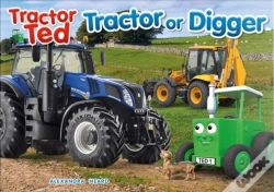 Capa do artigo Tractor Ted Tractor Or Digger?