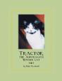 Tractor, The Australian Wonder Cat - Preview
