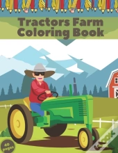 Tractors Farm Coloring Book