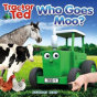 Tractorted Who Goes Moo - Preview