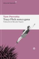 Tracy Flick Nunca Gana