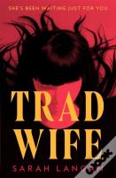 Trad Wife