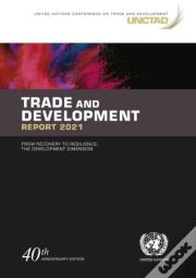 Trade And Development Report 2021