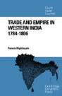 Trade And Empire In Western India - Preview