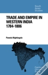 Trade And Empire In Western India