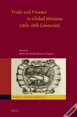 Capa do artigo Trade And Finance In Global Missions (16th-18th Centuries)