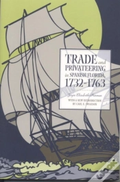 Capa do artigo Trade And Privateering In Spanish Florida, 1732-1763