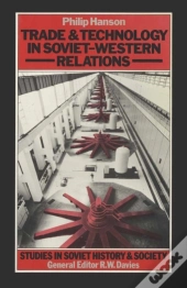 Trade And Technology In Soviet-Western Relations