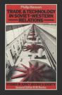 Trade And Technology In Soviet-Western Relations - Preview