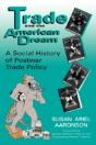 Trade And The American Dream - Preview