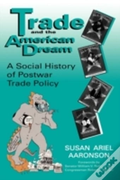 Trade And The American Dream