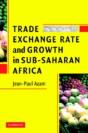 Trade, Exchange Rate, And Growth In Sub-Saharan Africa - Preview