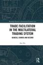 Trade Facilitation In The Multilateral Trading System - Preview