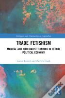Trade Fetishism