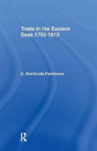 Trade In Eastern Seas 1793-1813 - Preview