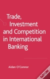 Capa do artigo Trade, Investment And Competition In International Banking