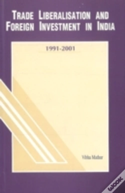 Capa do artigo Trade Liberalisation & Foreign Investment In India