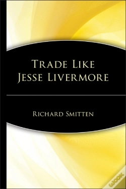 Capa do artigo Trade Like Jesse Livermore