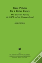 Trade Policies For A Better Future