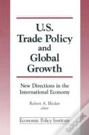 Trade Policy And Global Growth