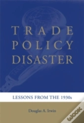 Trade Policy Disaster