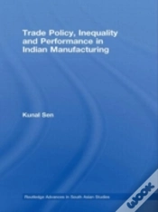 Capa do artigo Trade Policy, Inequality And Performance In Indian Manufacturing