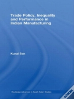 Capa do artigo Trade Policy, Inequality And Performance In Indian Manufacturing