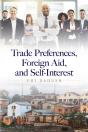 Trade Preferences, Foreign Aid, And Self-Interest - Preview