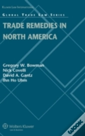 Trade Remedies In North America