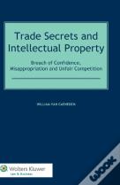 Trade Secrets And Intellectual Property