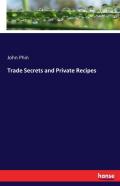 Trade Secrets And Private Recipes