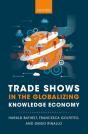 Trade Shows In The Globalizing Knowledge Economy - Preview