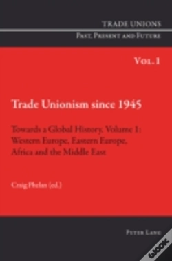 Capa do artigo Trade Unionism Since 1945: Towards A Global History. Volume 1