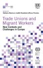 Trade Unions And Migrant Workers - Preview