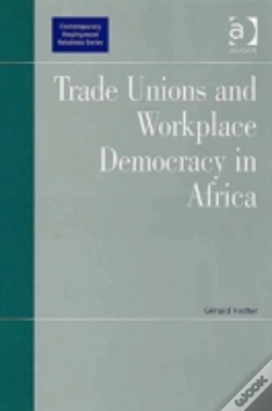 Capa do artigo Trade Unions And Workplace Democracy In Africa