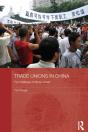 Trade Unions In China - Preview