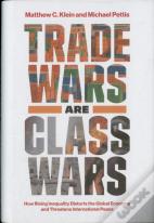 Trade Wars Are Class Wars