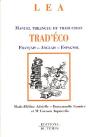 Trad'Eco ; Français-Anglais-Espagnol ; Manuel Trilingue De Traduction - Preview
