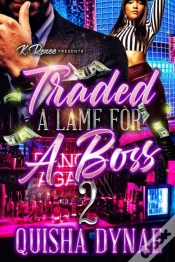 Capa do artigo Traded A Lame For A Boss 2
