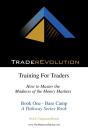 Traderevolution: Training For Traders - Preview