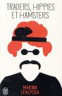 Traders, Hippies Et Hamsters - Preview
