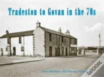 Tradeston To Govan In The 70s