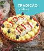Tradição à Mesa - Preview