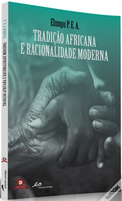 Capa do artigo Tradição Africana e Racionalidade Moderna