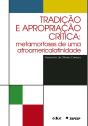 Tradição E Apropriação Crítica - Preview