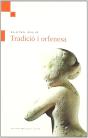 Tradició I Orfenesa - Preview