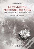 Tradicion Profunda Del Yoga,La