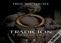 Tradicion Y Revolucion