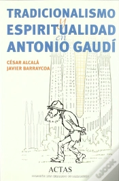Capa do artigo Tradicionalismo Y Espiritualidad En Antonio Gaudí