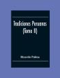 Tradiciones Peruanas (Tomo Ii) - Preview
